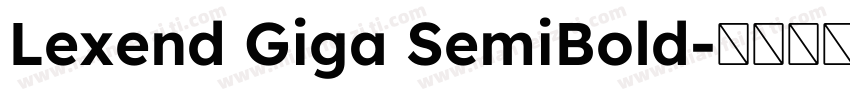 Lexend Giga SemiBold字体转换